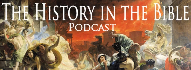 History in the Bible Podcast